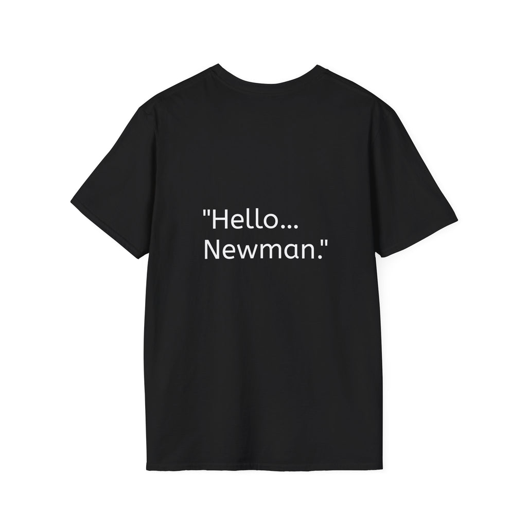 Seinfeld Quote Unisex T-Shirt - 'Hello…  Newman.' Fans