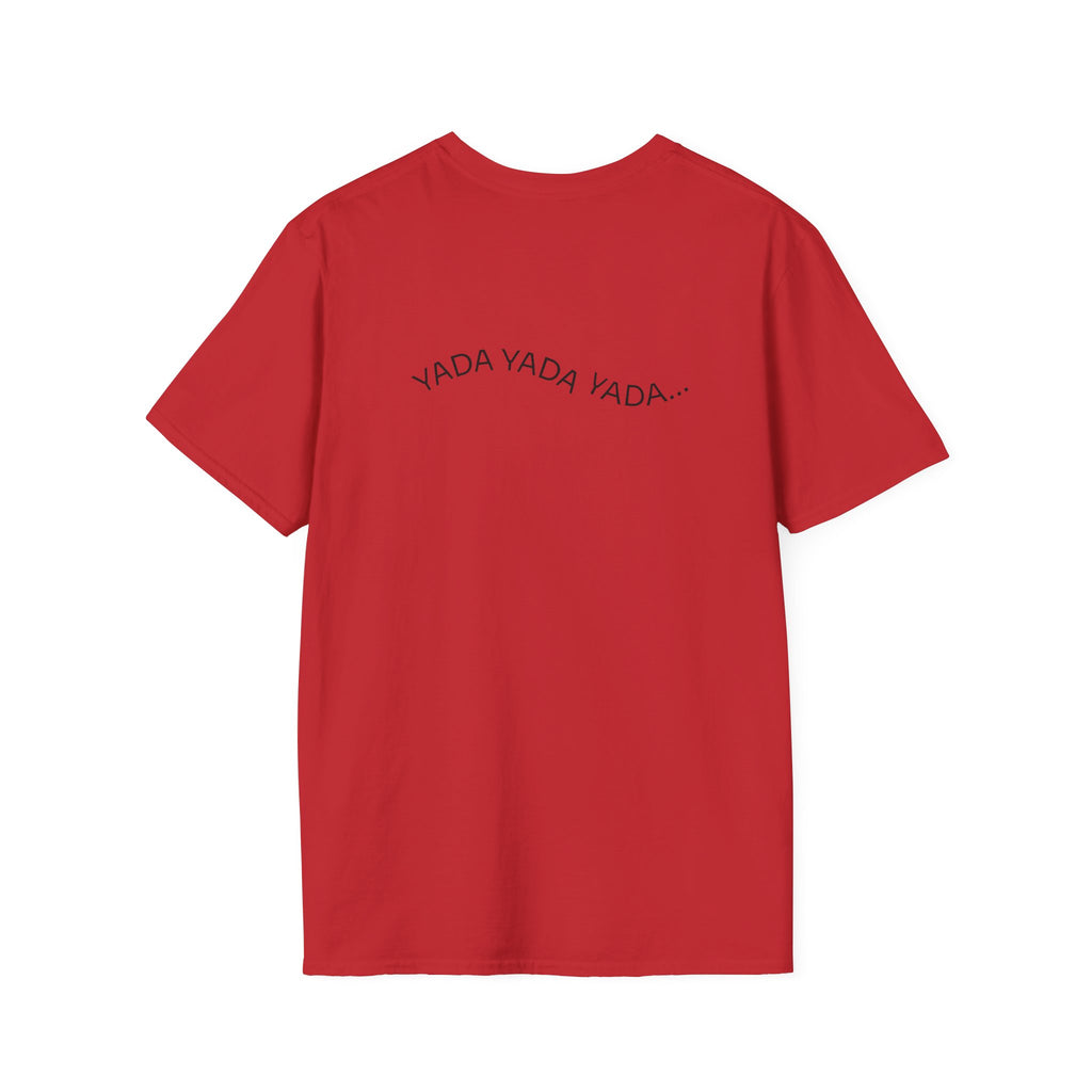 Seinfeld Quote Unisex T-Shirt - 'Yada Yada Yada...' Fans