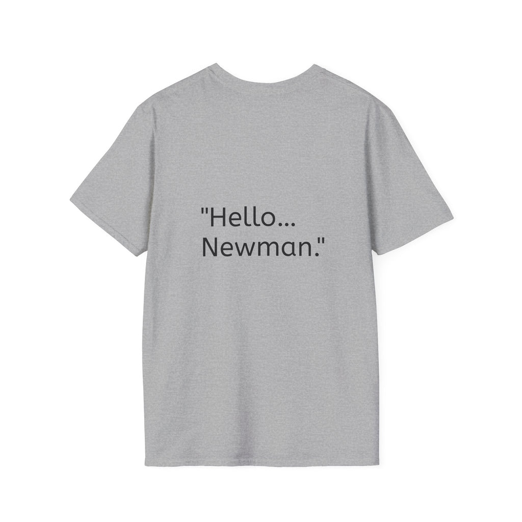 Seinfeld Quote Unisex T-Shirt - 'Hello…  Newman.' Fans